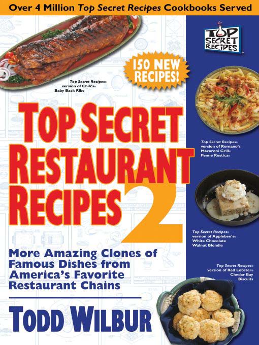 Title details for Top Secret Restaurant Recipes 2 by Todd Wilbur - Wait list